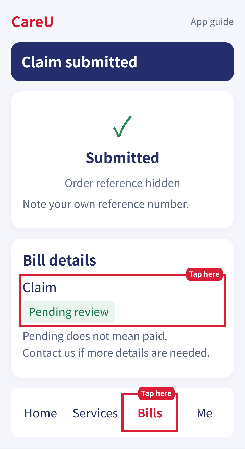 Find your claim and check its review status.